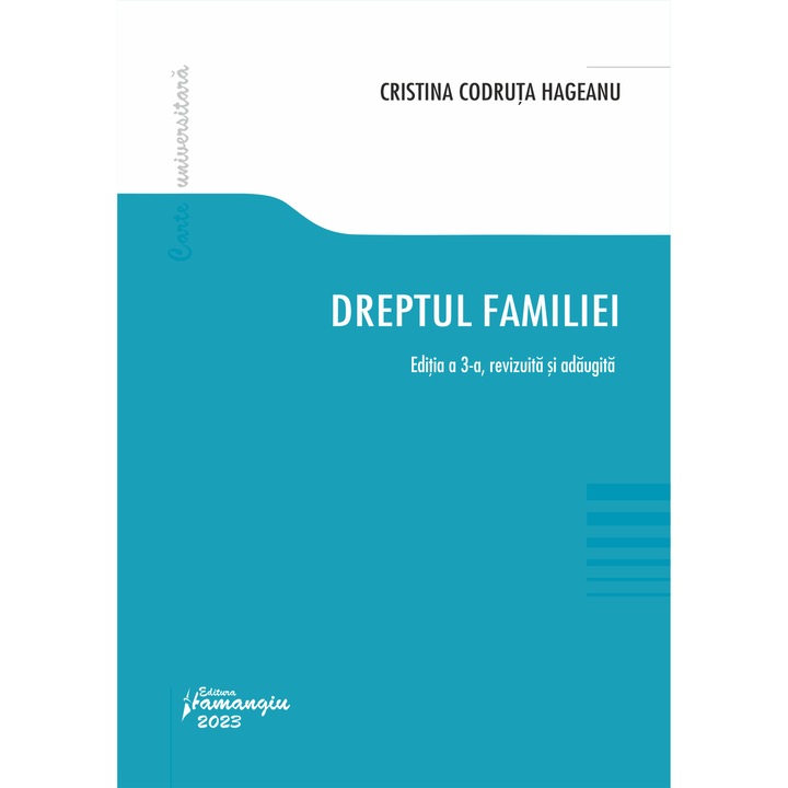 Dreptul Familiei Ed.3 - Cristina Codruta Hageanu