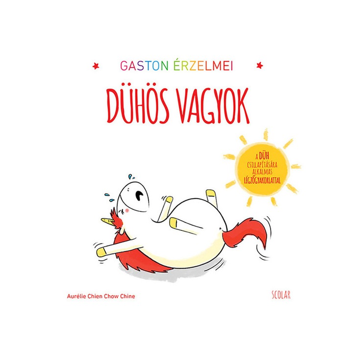 Gaston érzelmei - Dühös vagyok