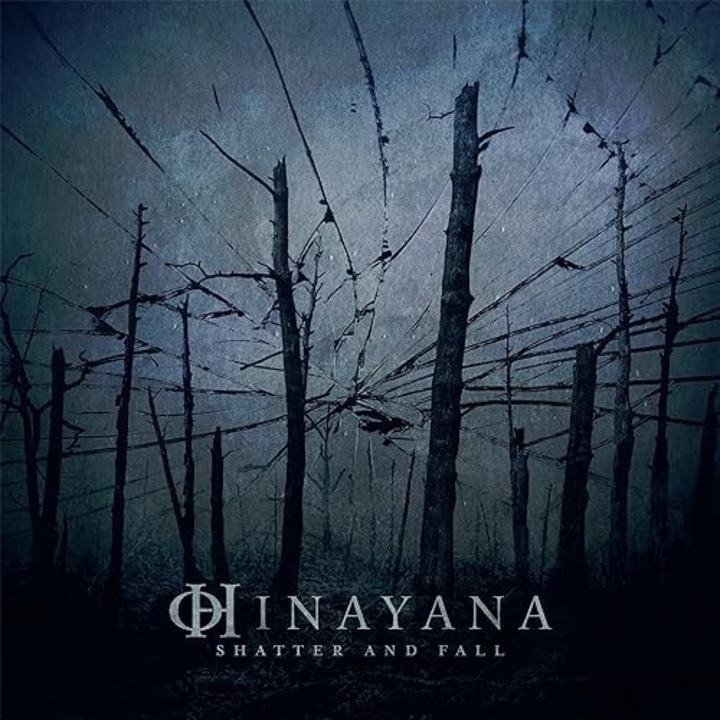 Hinayana: Shatter And Fall (digipack) [CD]