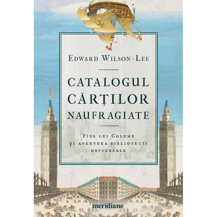 Catalogul cartilor naufragiate, Eduard Wilson - Lee