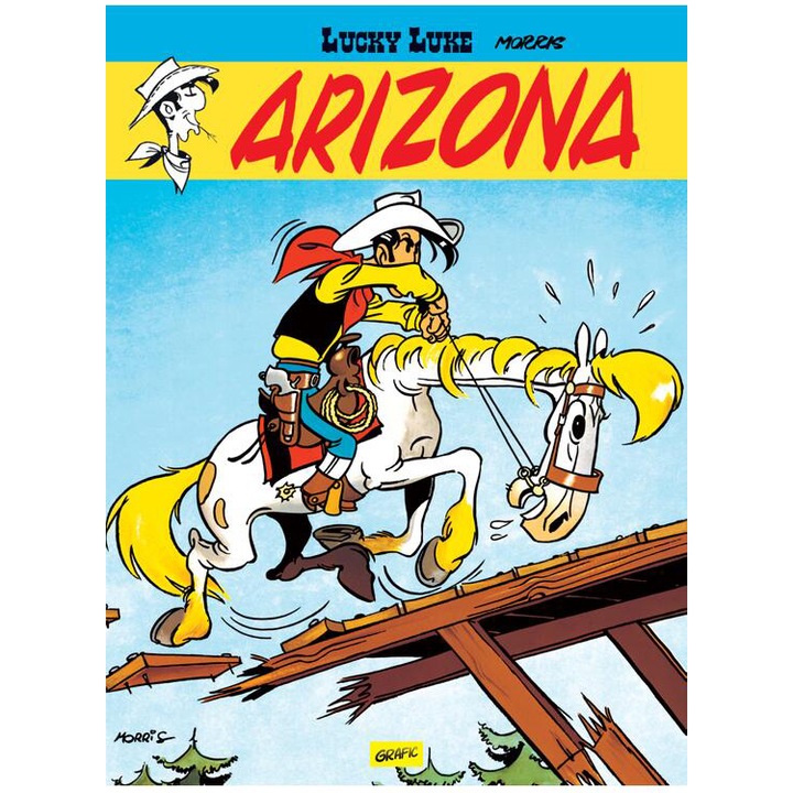 Lucky Luke vol. 3. Arizona, Morris