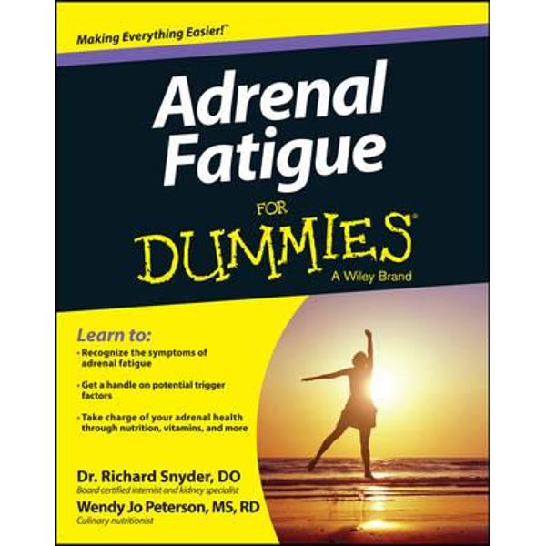 Adrenal Fatigue For Dummies