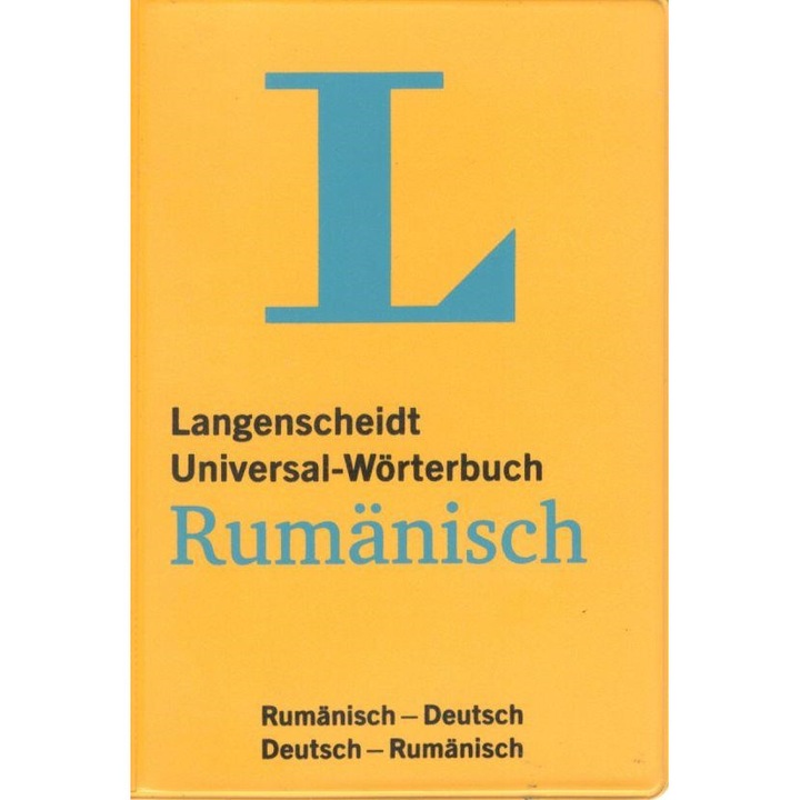 Dictionar Universal Langenscheidt romana-germana/germana-romana