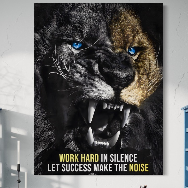 Картина върху платно LuxCanva A1204, Let Success Make The Noise, 100 X 135 CM, 100% памучно платно 400g/m2, дървена рамка, декоративна, офис, лъв, мотивационна, кралят на джунглата, хол, ярки цветове