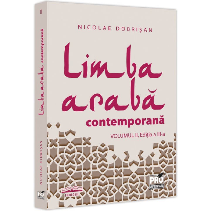 Limba araba contemporana vol II editia a III‐a, Nicolae Dobrisan
