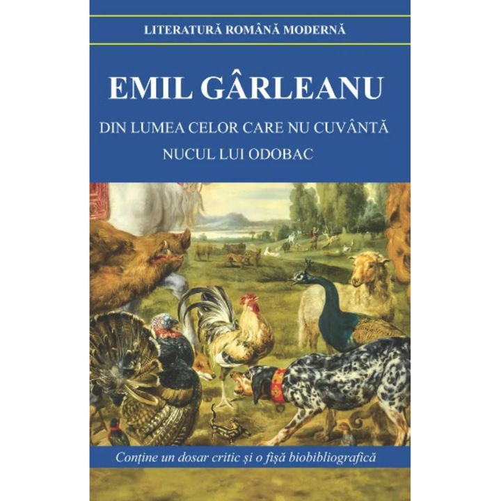 Din lumea celor care nu cuvanta. Nucul lui Odobac, Emil Garleanu