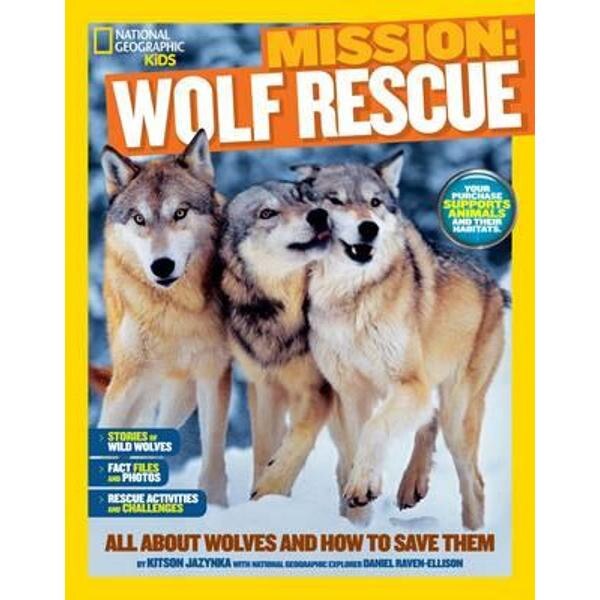 National Geographic Kids Mission: Wolf Rescue