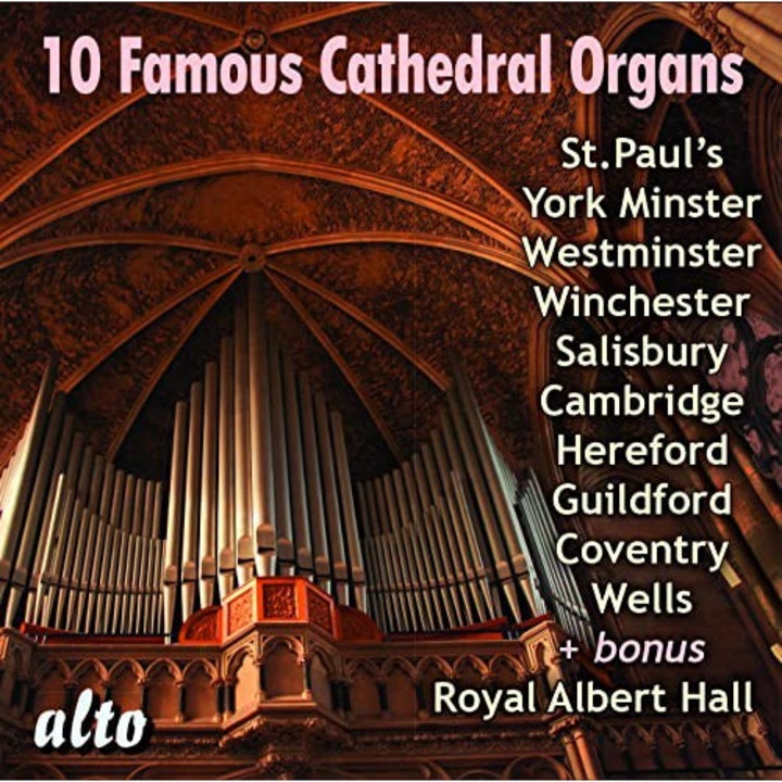 David Hill & Stephen Cleobury & Francis Jackson & Simon Preston & Roy Massey & Noel Rawsthorne & Uk Top Organists: 10 Famous Cathedral Organs (Recorded By Legendary Sound Engineers) [CD]