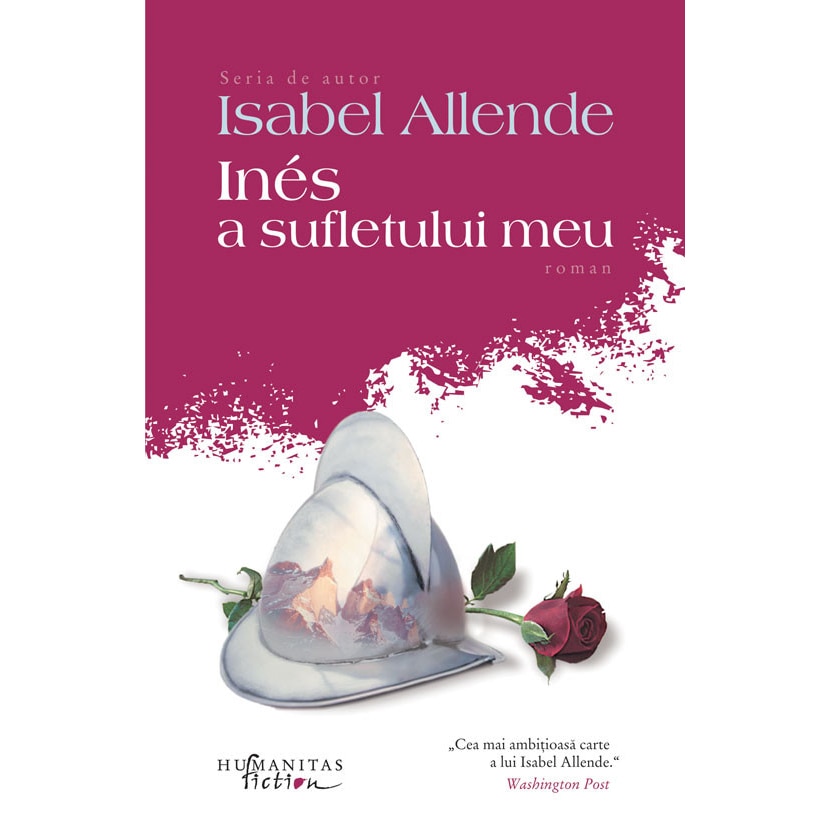 Ines a sufletului meu - Editia 2014 - Isabel Allende