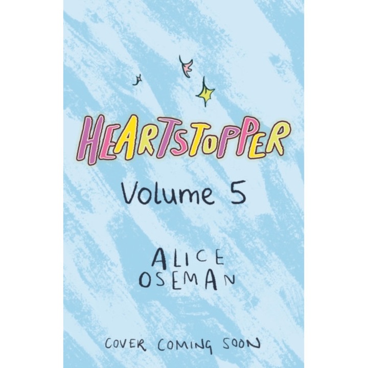 Heartstopper Volume 5 de Alice Oseman