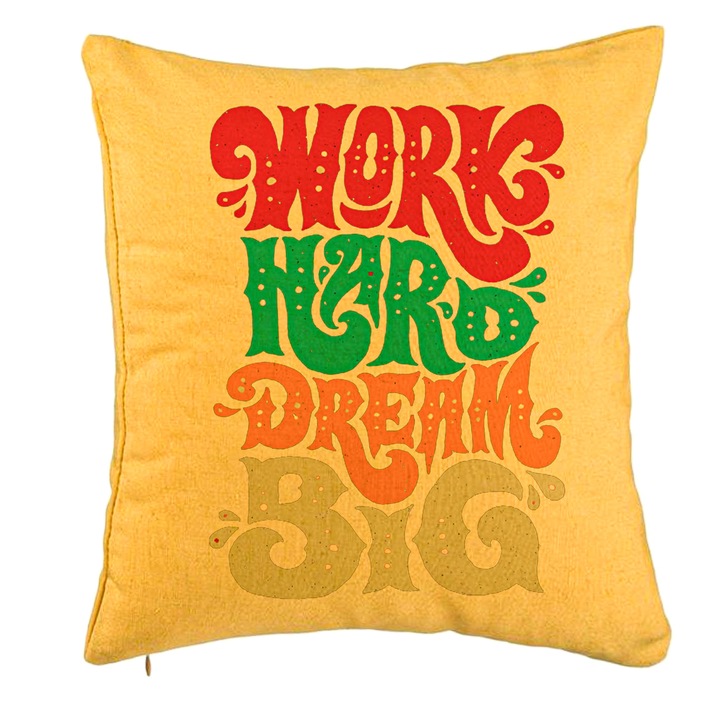Dekoratív párna, Model Work Hard Dream Big, 40x40 cm, Sárga, Levehető huzat, Fújtató