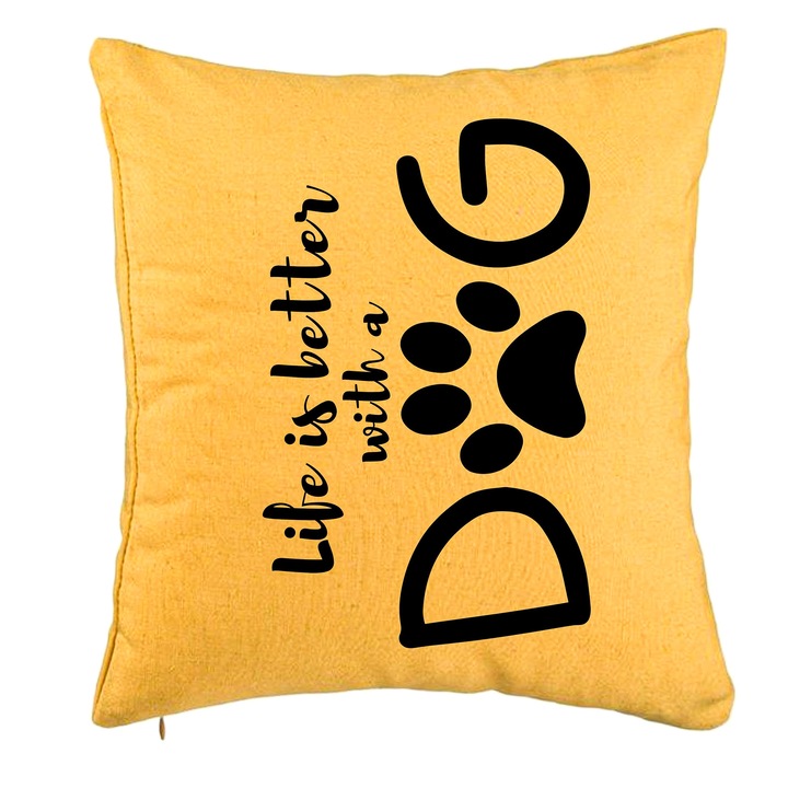 Perna Decorativa, Model Life is better with a Dog, 40x40 cm, Galben, Husa Detasabila, Burduf