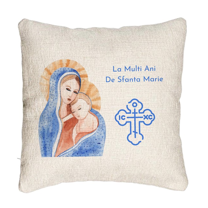 Perna Personalizata Canapea, Model La multi ani de Sfanta Maria, 40x40 cm, Cu fermoar