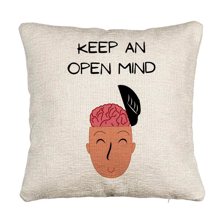 Perna Personalizata Canapea, Model Keep an Open Mind, 40x40 cm, Cu fermoar