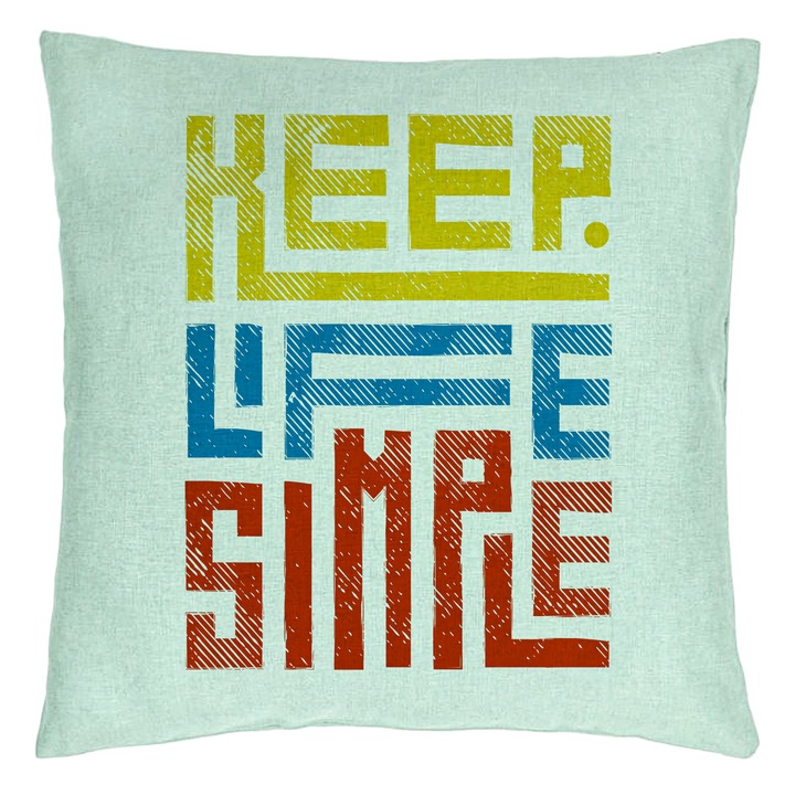 Dekoratív párna, Keep Life Simple Model, 40x40 cm, Menta zöld, Levehető huzat, Fújtató