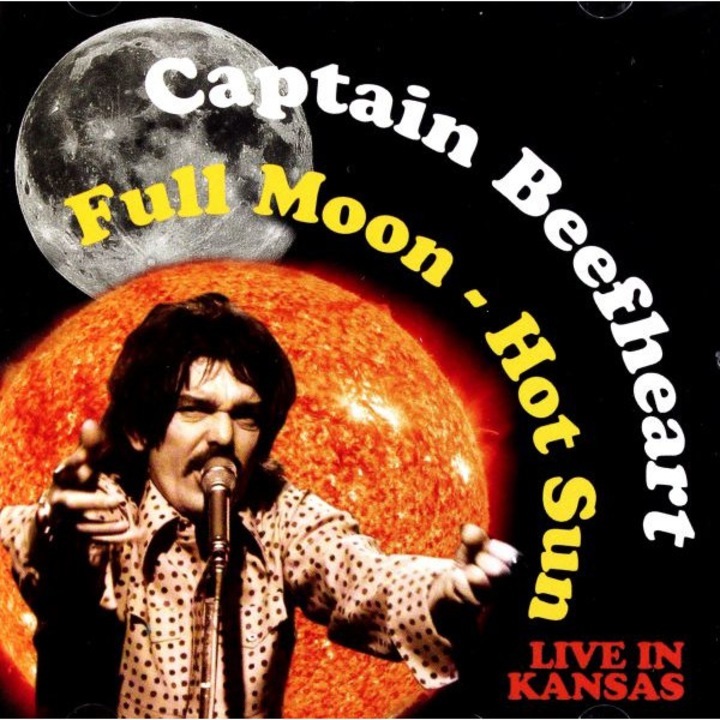 Captain Beefheart: Full Moon Hot Sun Live In Kansas [CD]