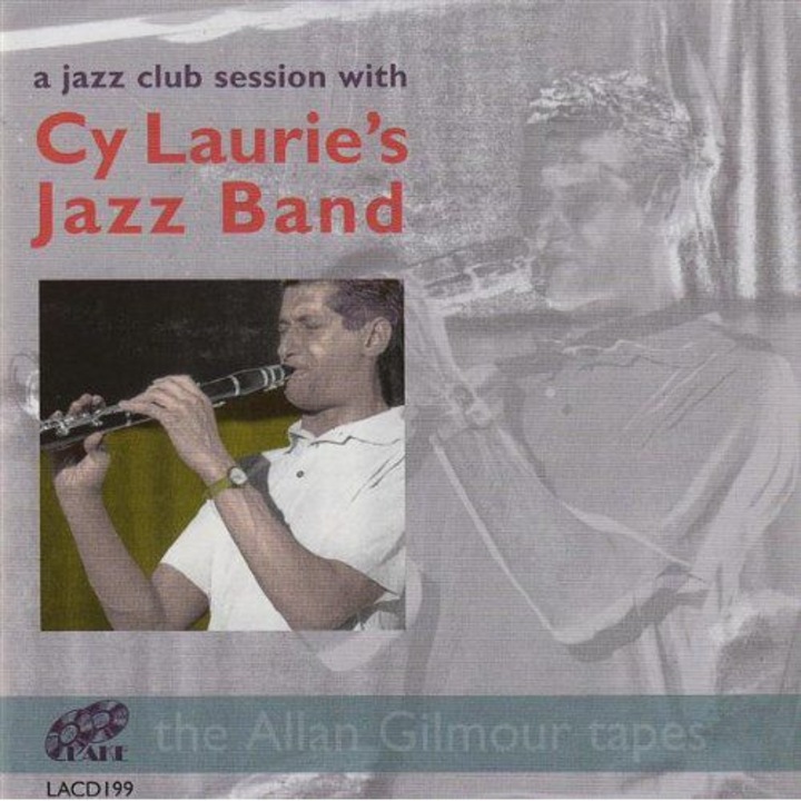 Cy Laurie: A Jazz Club Session With [CD]