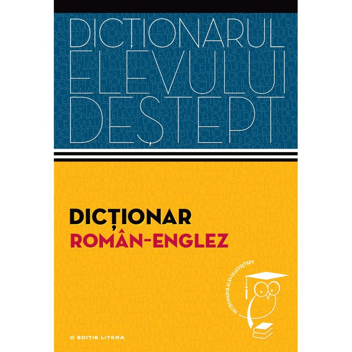 Dictionarul elevului destept: Dictionar roman-englez - Irina Panovf