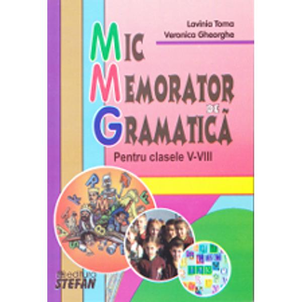 Mic Memorator de Gramatica ClasaV-Viii - L.Toma