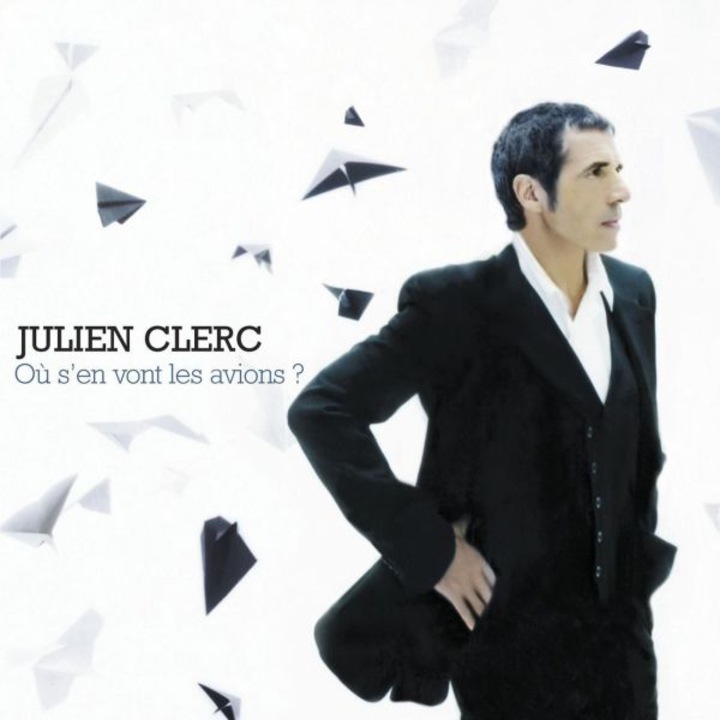 Julien Clerc: Ou S'en Vont Les Avions [CD]