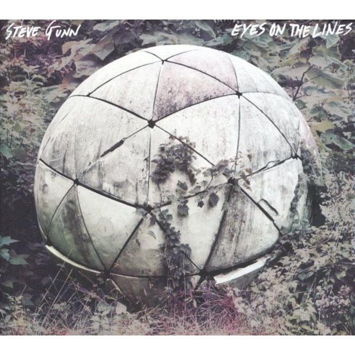 Steve Gunn: Eyes On The Lines [CD]