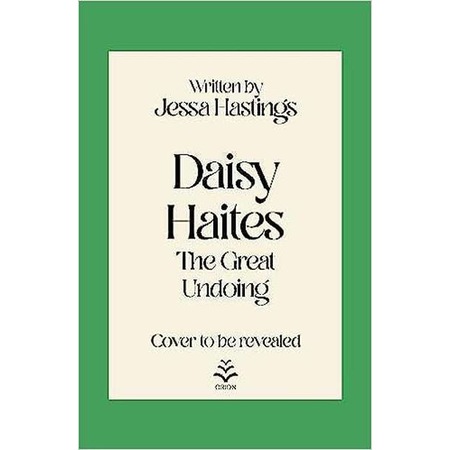 Daisy Haites: The Great Undoing de Jessa Hastings - eMAG.ro