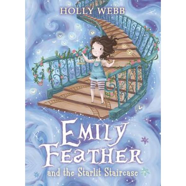 Emily Feather and the Starlit Staircase