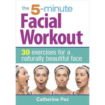 5-minute Facial Workout 5-minute Facial Workout