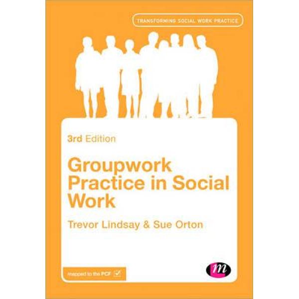 Groupwork Practice in Social Work