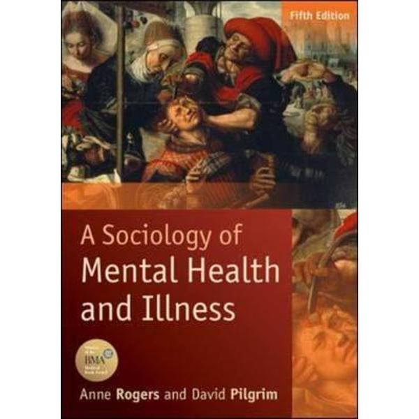 Sociology of Mental Health and Illness