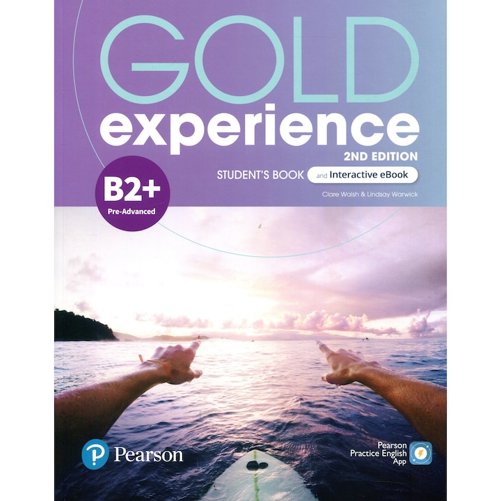 Gold Experience B2+ Student's Book & Interactive eBook With Digital Resources & App - Second Edition