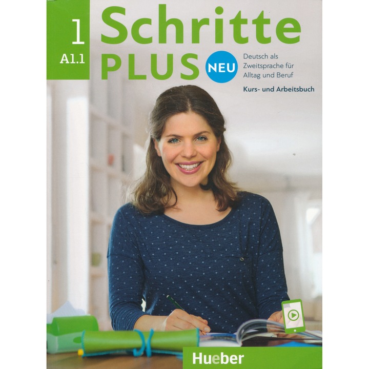 Schritte plus Neu 1 Kursbuch und Arbeitsbuch mit Audios online Deutsch als Zweitsprache für Alltag und Beruf