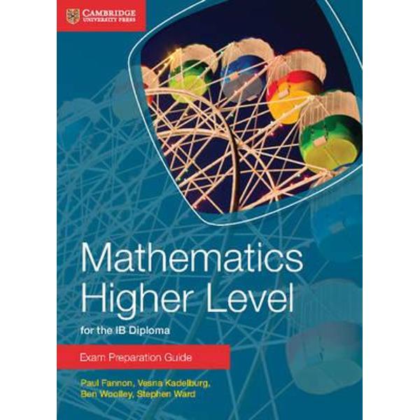 Mathematics Higher Level for the IB Diploma Exam Preparation