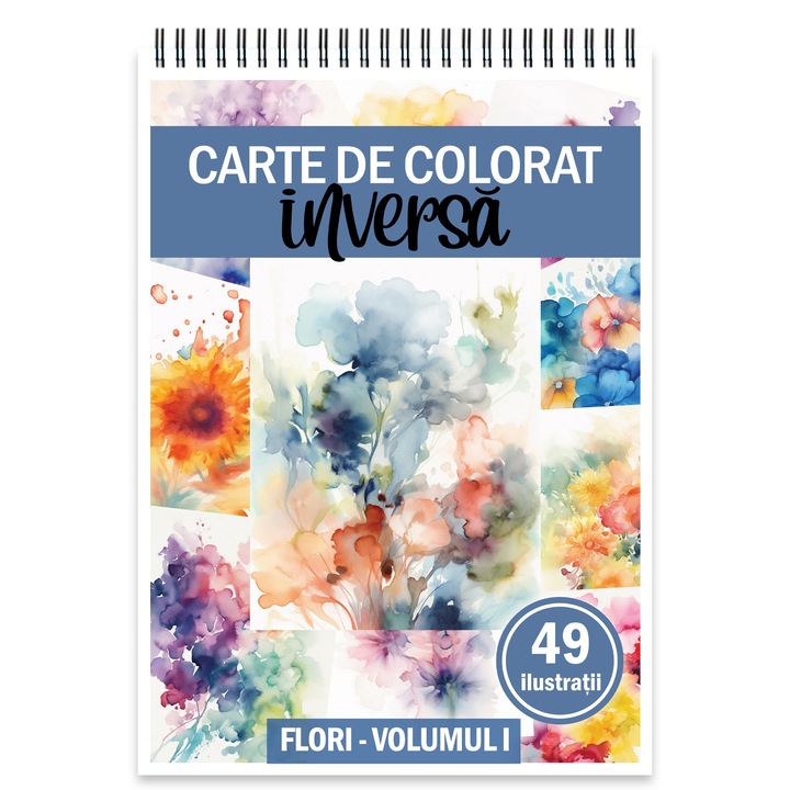 Carte de colorat inversa cu 49 de ilustratii, Flori - Volumul I, 104 pagini