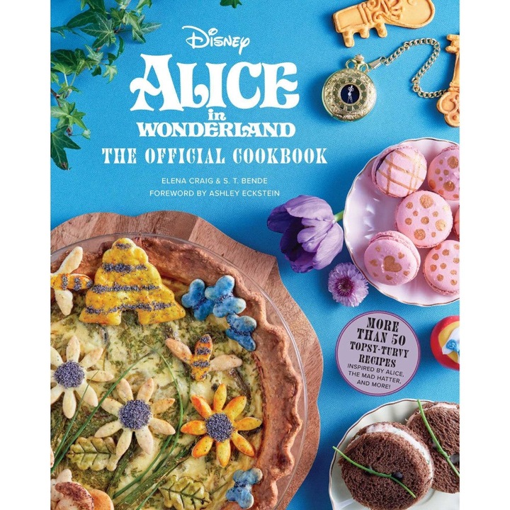 Alice In Wonderland: The Official Cookbook - Insight Editions