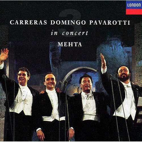 In Concert - Mehta The Three Tenors