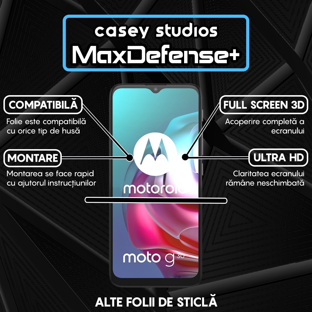 Folie Sticla CASEY STUDIOS™ compatibila cu Motorola Moto E7 Plus / Moto G10 / Moto G20 / Moto G30 / Moto G9 Play, Full Cover 3D, Full Glue, Duritate Militara, Ultra HD, Anti Zgarieturi, Anti Socuri, Margini Negre