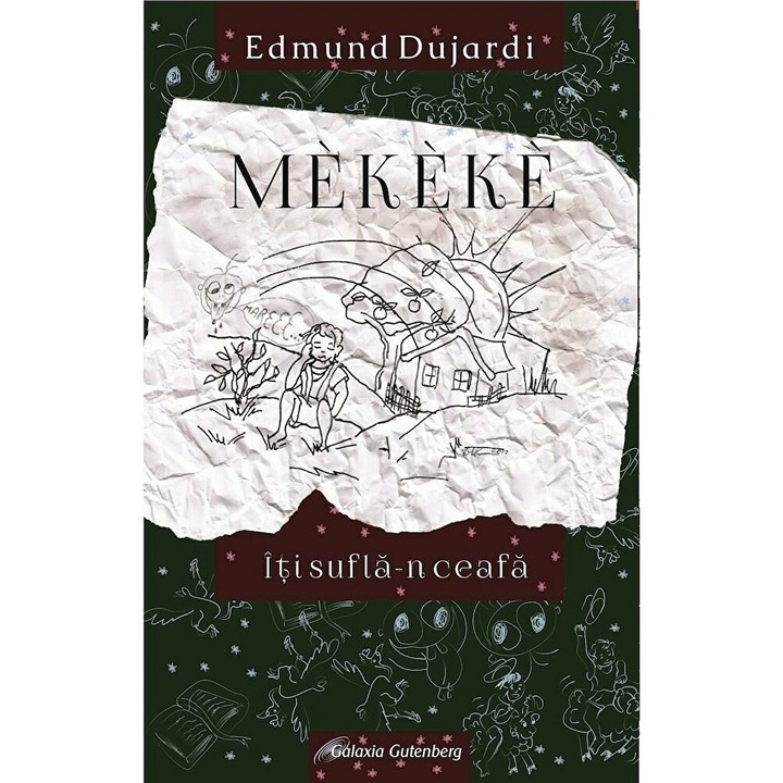 Mekeke Iti Sufla In Ceafa - Edmund Dujardi