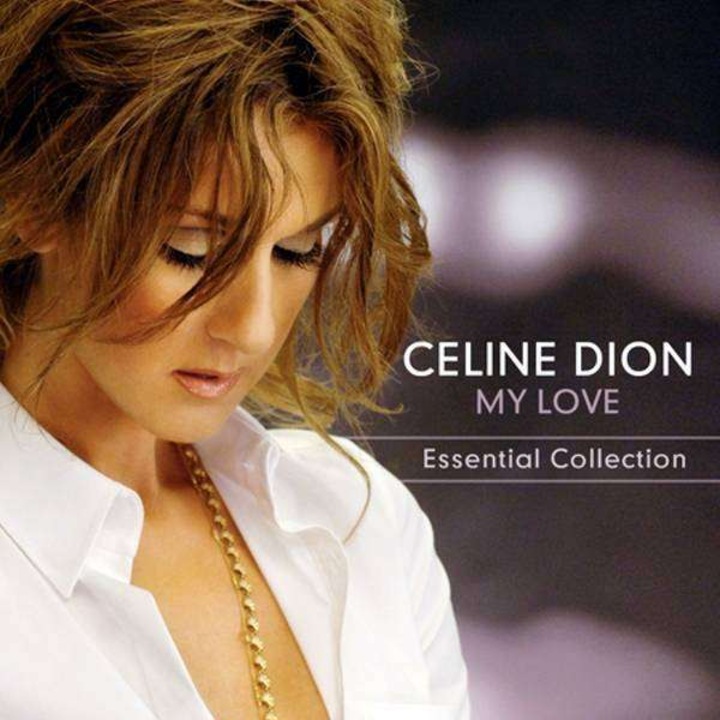Celine Dion - My Love: The Essential Collection (CD)