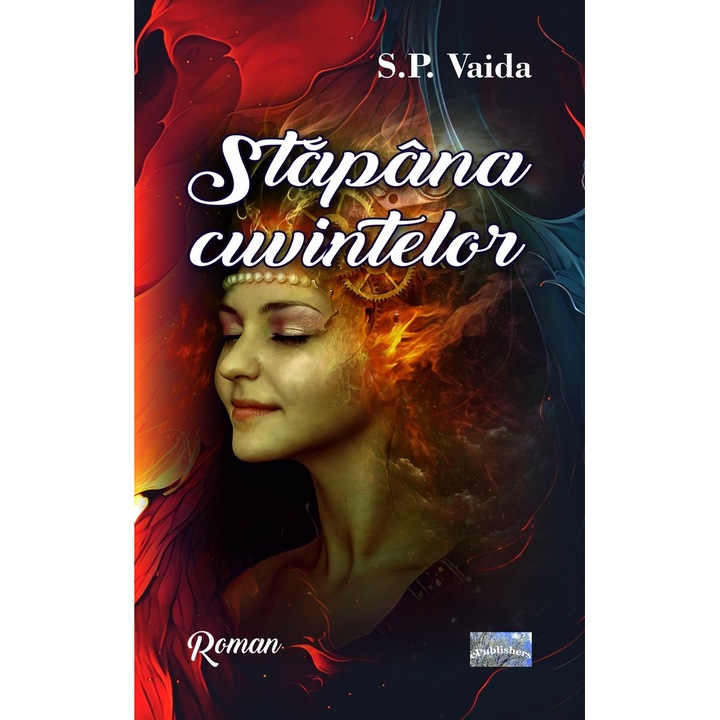 Stapana cuvintelor, Roman de S. P. Vaida