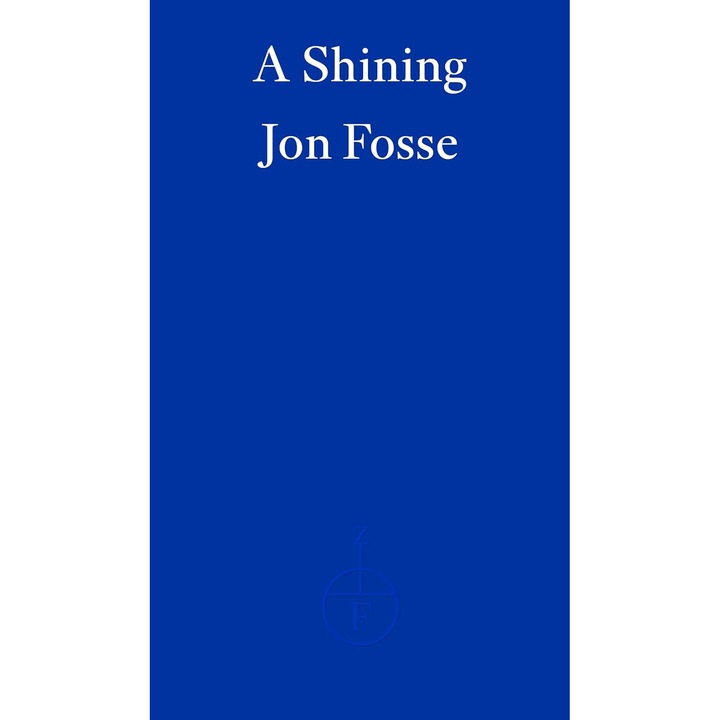 A Shining - Jon Fosse, editia 2023