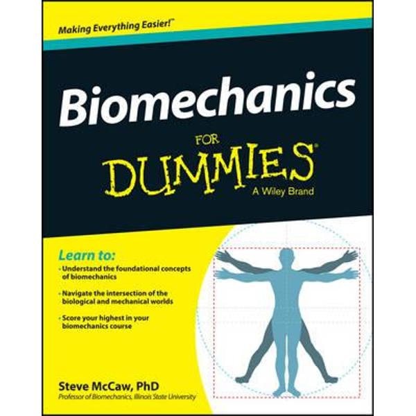 Biomechanics For Dummies