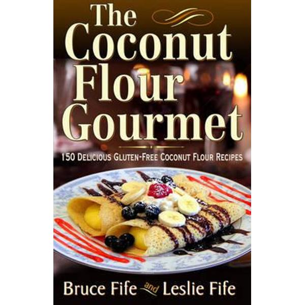 Coconut Flour Gourmet
