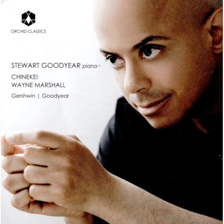 Goodyear & Chineke! & Marshall: George Gershwin: Rhapsody In Blue / Stewart Goodyear: Callaloo Suite / Piano Sonata [CD]