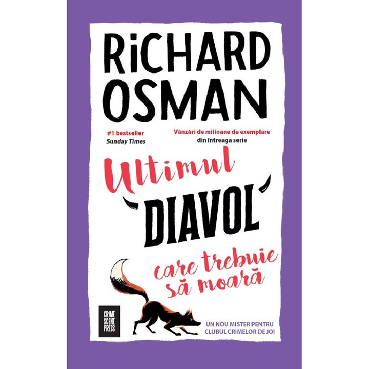 Ultimul Diavol Care Trebuie Sa Moara - Richard Osman