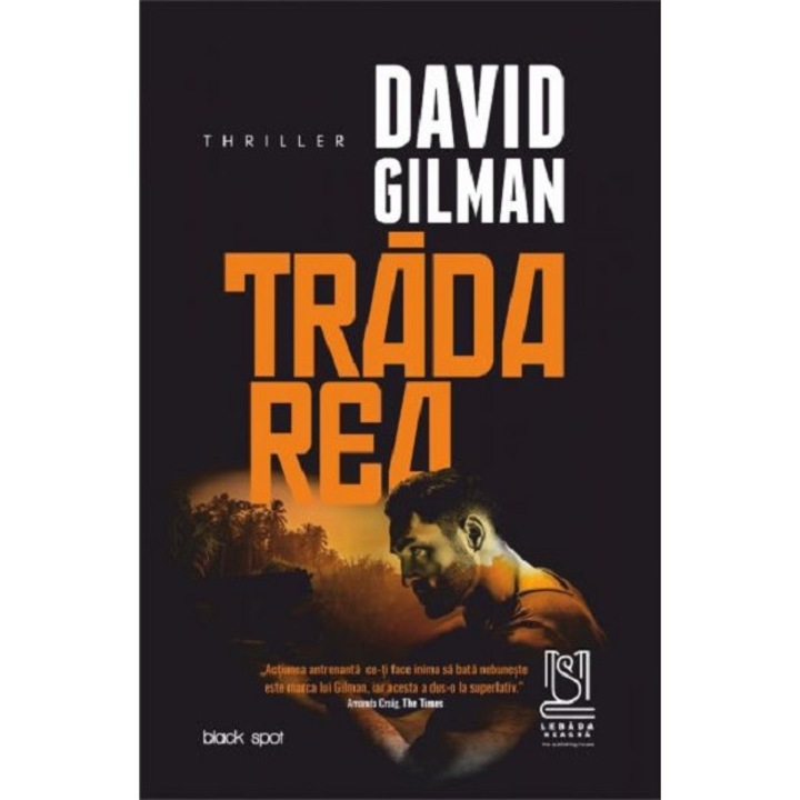 Tradarea - David Gilman, editia 2023