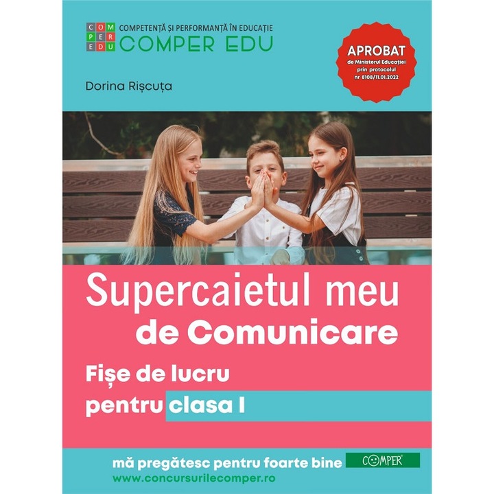 Supercaietul Meu De Comunicare - Clasa 1 - Fise De Lucru - Dorina Riscuta