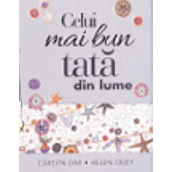 Celui mai bun tata din lume Celui mai bun tata din lume