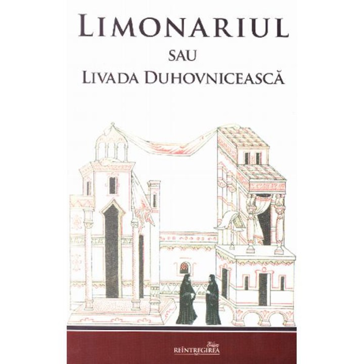 Limonariul sau Livada Duhovniceasca - Ioan Moshu