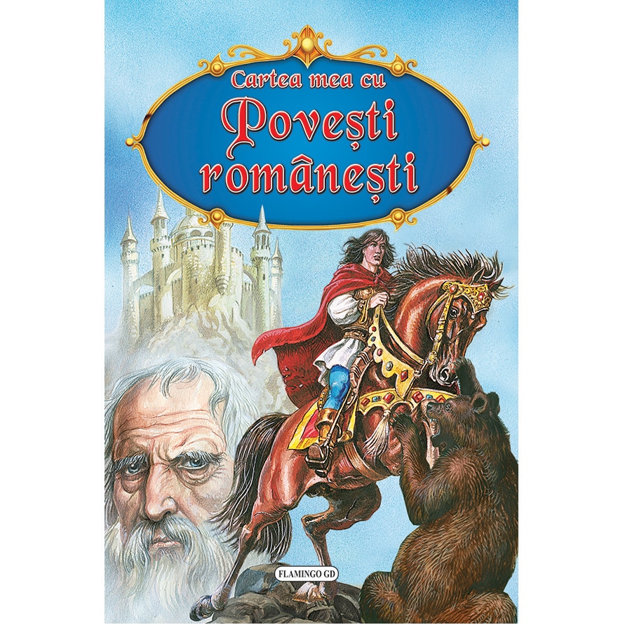 Cartea mea cu povesti romanesti